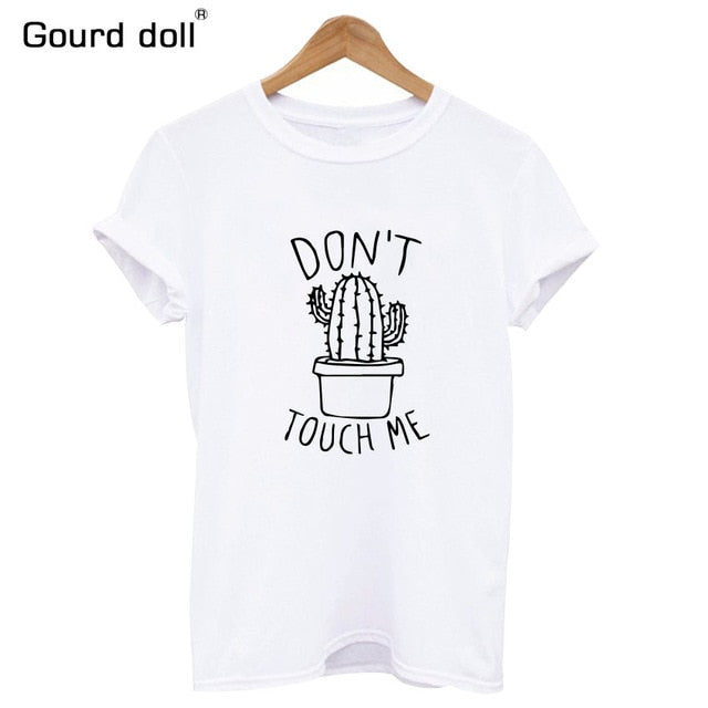 Dont Touch Me Tshirt